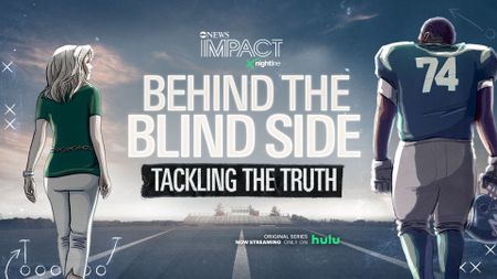 BEHIND THE BLIND SIDE